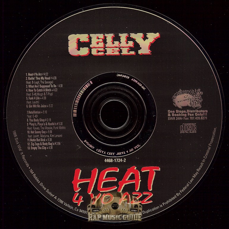 Celly Cel - Heat 4 Yo Azz: 1st Press. CD | Rap Music Guide